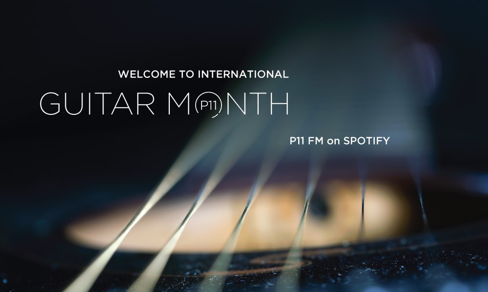 P11creative News - P11 COMPANY CULTURE: Here…Guitar Month is every month